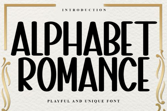 Alphabet Romance: A Playful Font for Creative Projects