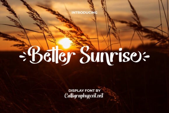 Better Sunrise: Strategic Typography for Intentional Brand Communication