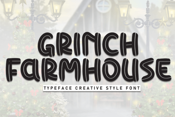Grinch Farmhouse: Whimsical Handwritten Charm
