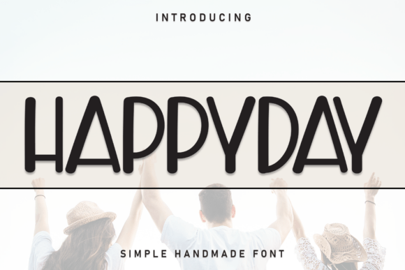 Happyday: A Warm Handwritten Font for Joyful Designs
