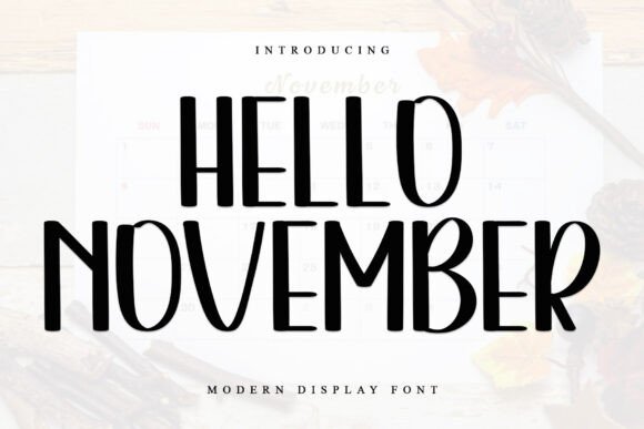 Hello November: A Cozy Handwritten Font